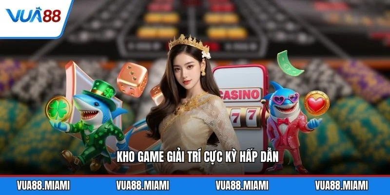 Trang chủ 5 Kho game giải trí cực kỳ hấp dẫn